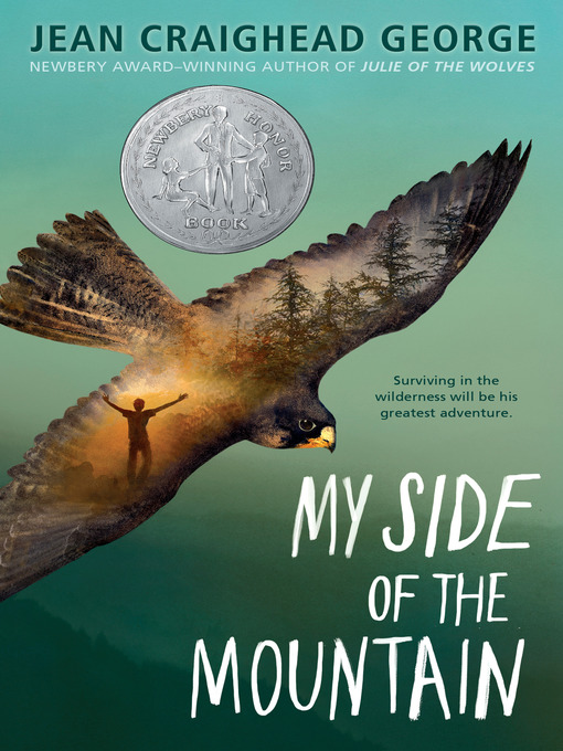 Title details for My Side of the Mountain by Jean Craighead George - Available